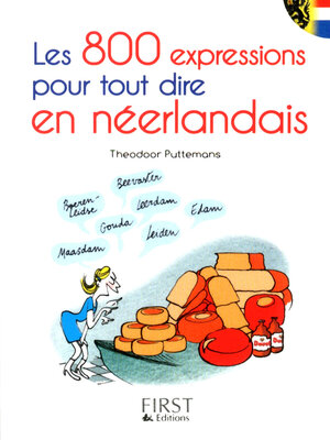 cover image of Petit livre de--800 expressions pour tout dire en néerlandais